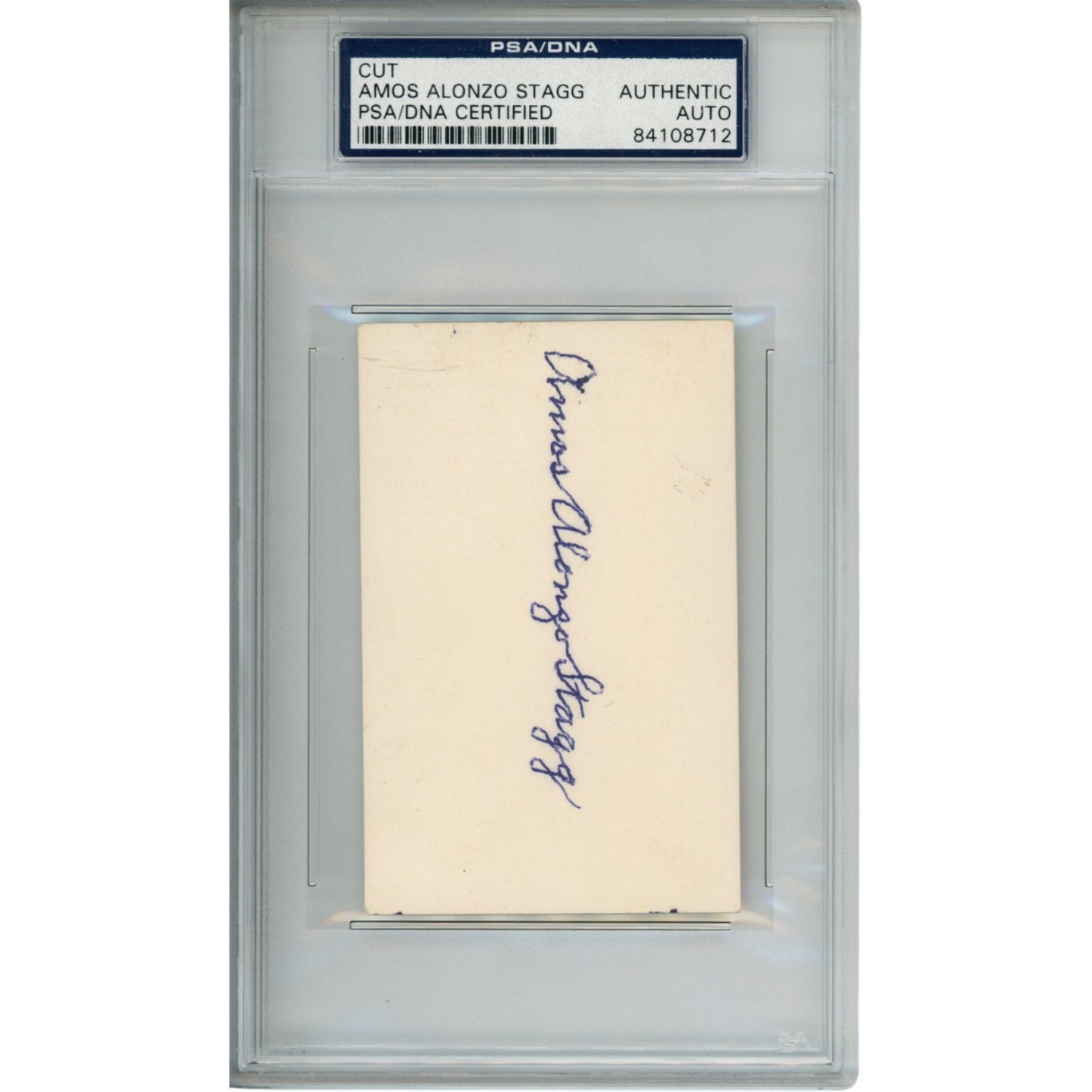 Amos Alonzo Stagg Signed University of Chicago 2.5x4 Cut PSA Slabbed