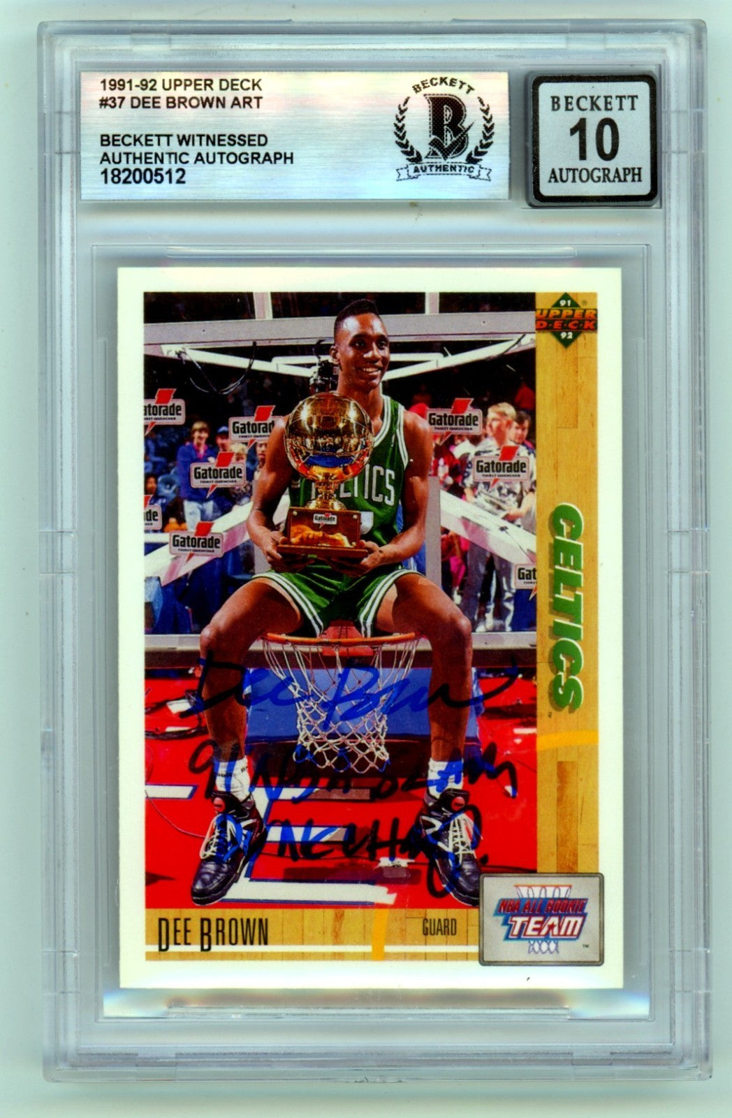 Dee Brown Signed 1991-92 Upper Deck Rookie Card BGS 10 Auto