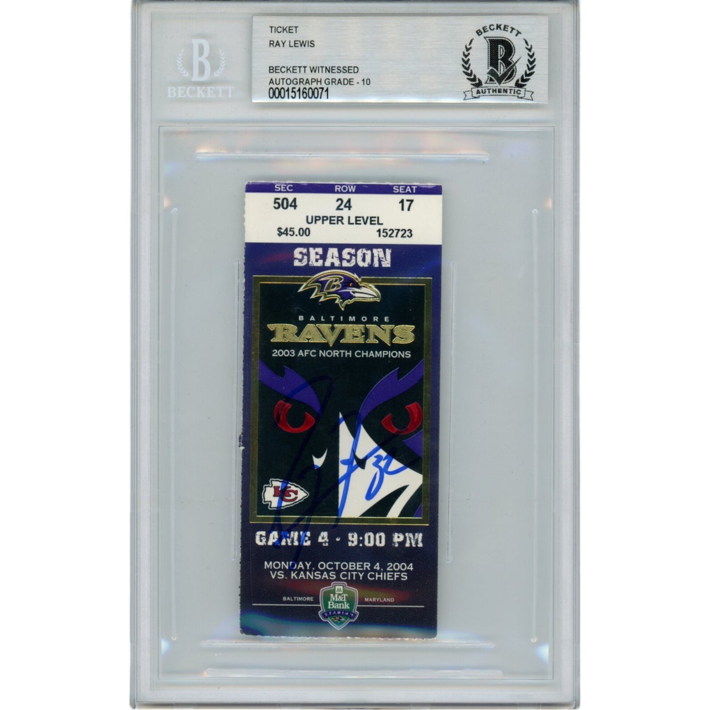 Ray Lewis Signed Baltimore Ravens 10/04/2004 Ticket Stub BAS Slabbed
