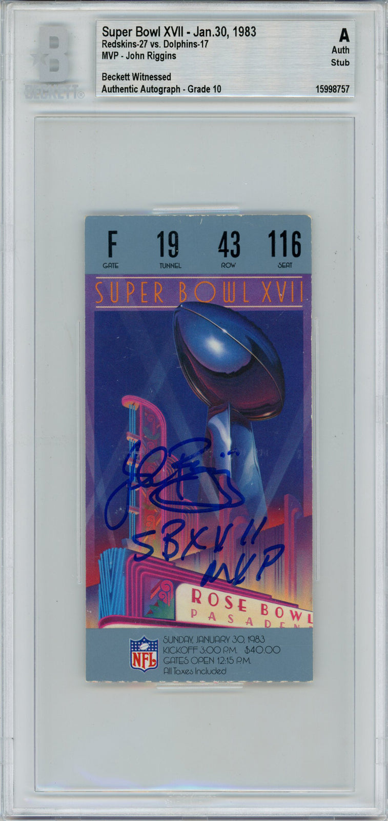 John Riggins Signed Super Bowl XVII Ticket Stub (SB XVII MVP) BAS Slabbed