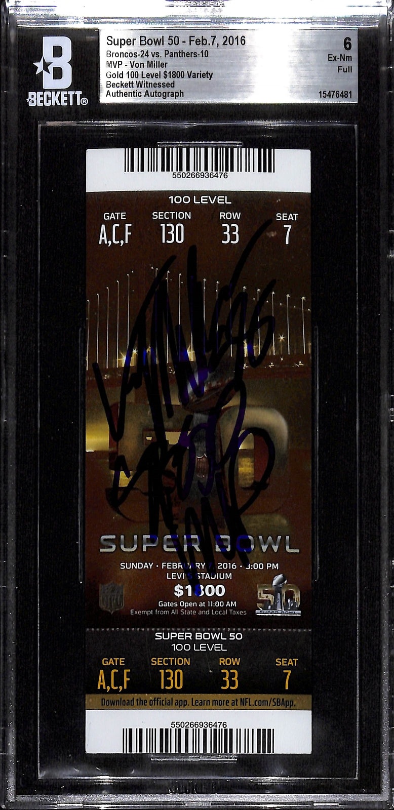 Von Miller Autographed Denver Broncos Super Bowl 50 Ticket Stub SB MVP