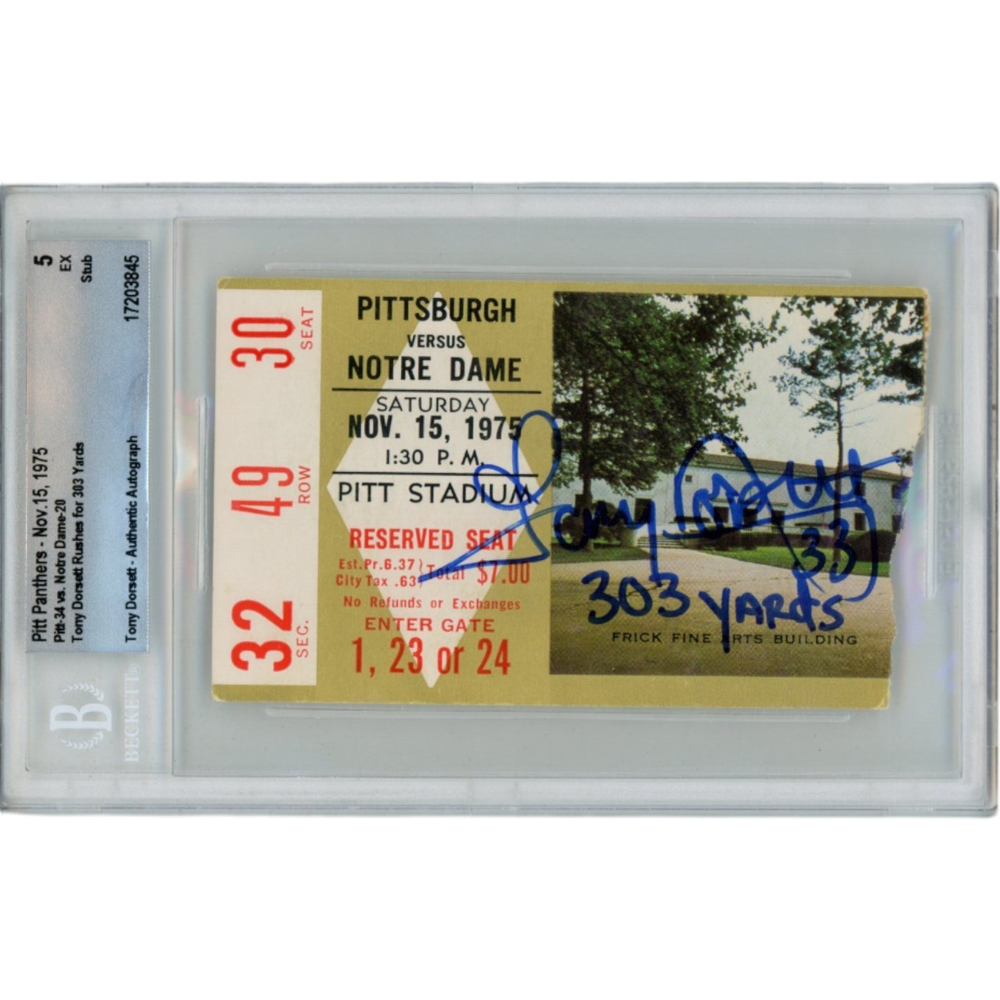 Tony Dorsett Autographed Pittsburgh Panthers 1975 Ticket Stub (303 Yards)