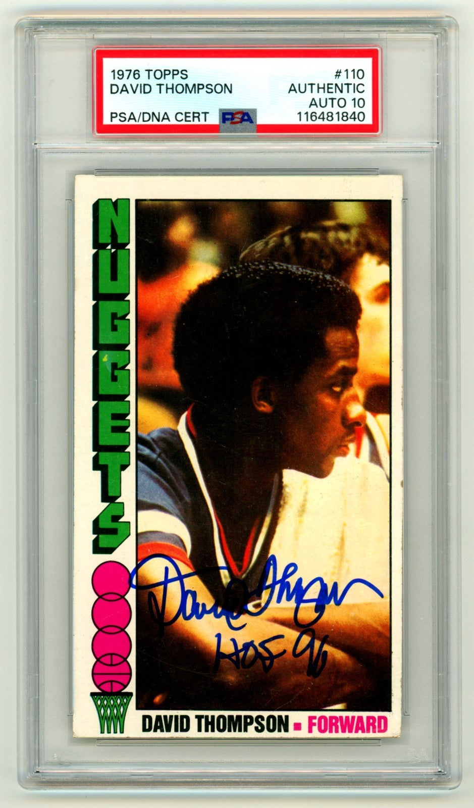 David Thompson Signed 1976-77 Topps #110 Tall Boy Rookie Card PSA 10 Auto