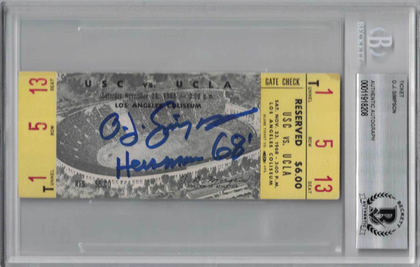 O.J. Simpson Signed 1968 USC vs UCLA Ticket with Heisman 68 Inscription