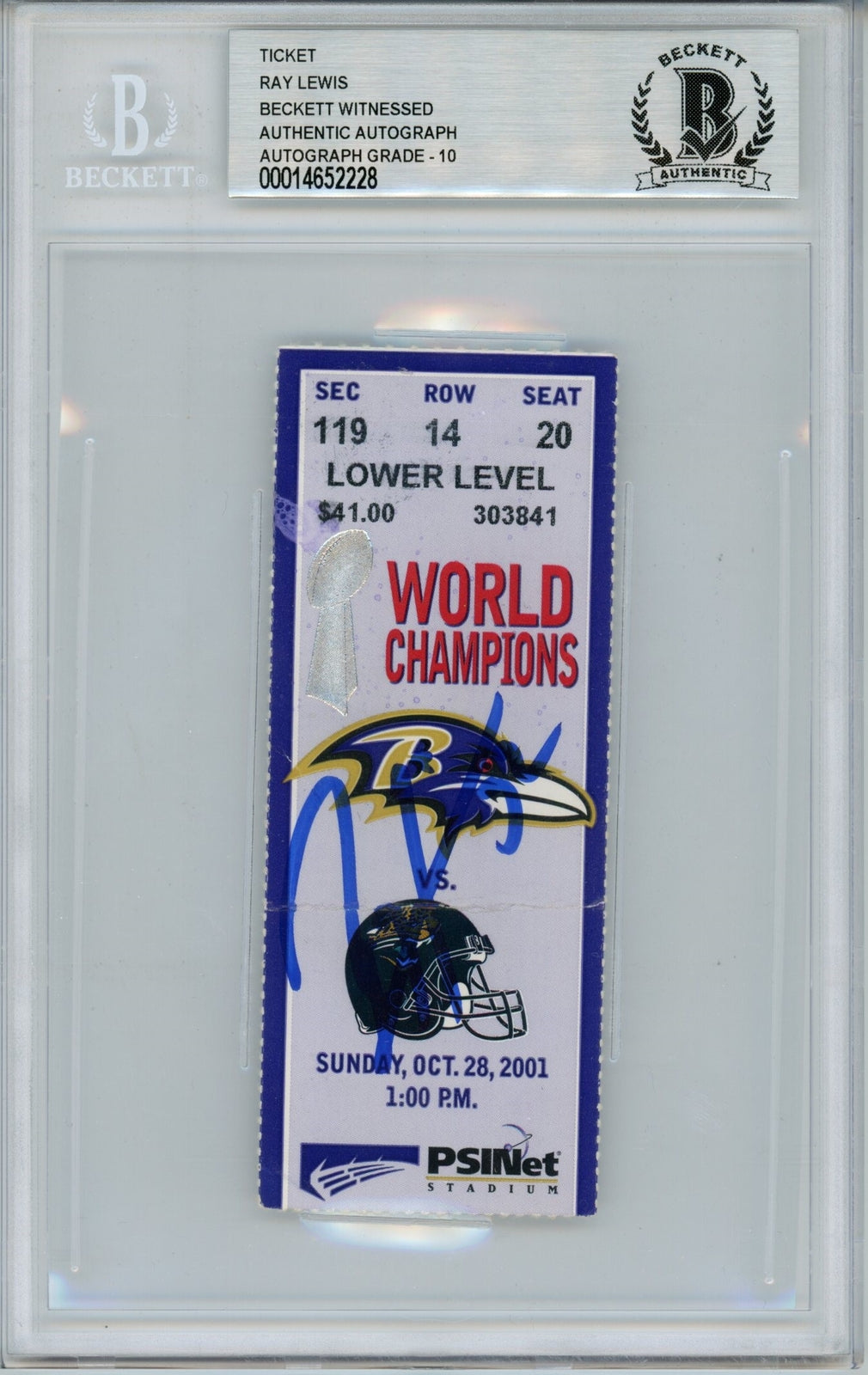 Ray Lewis Signed Baltimore Ravens Ticket Stub 10/28/01 vs Jaguars BAS Slab