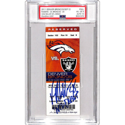 Von Miller Signed Denver Broncos NFL Debut Ticket Stub Slabbed PSA