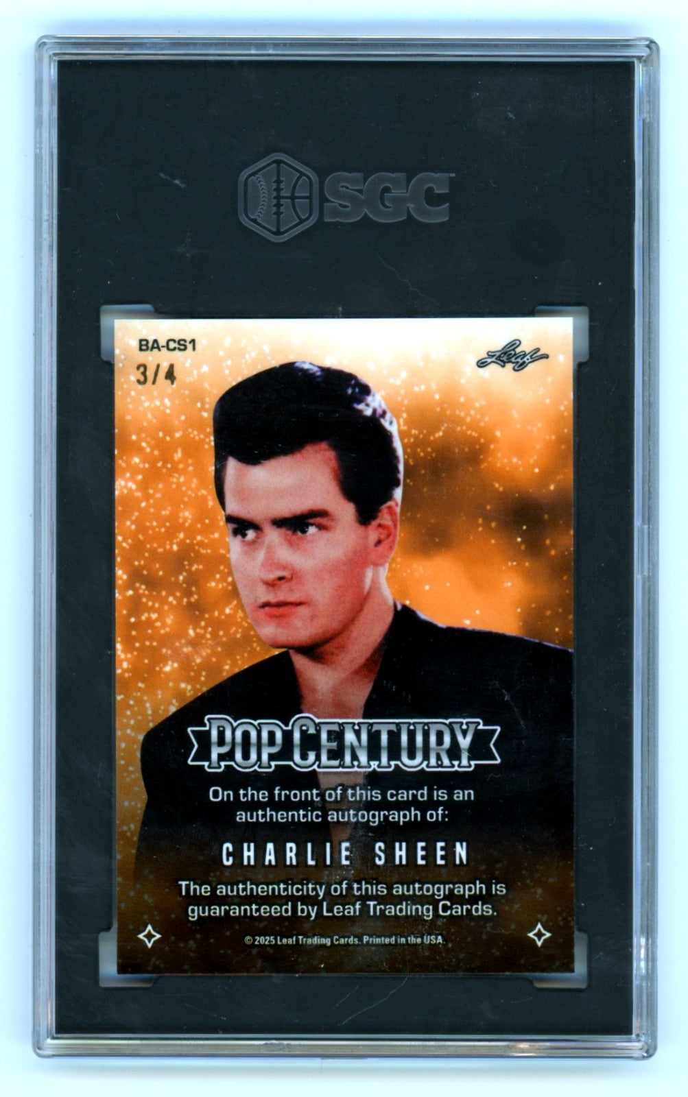 Charlie Sheen Signed 2025 Leaf Pop Century Card #3/4 SGC 9.5