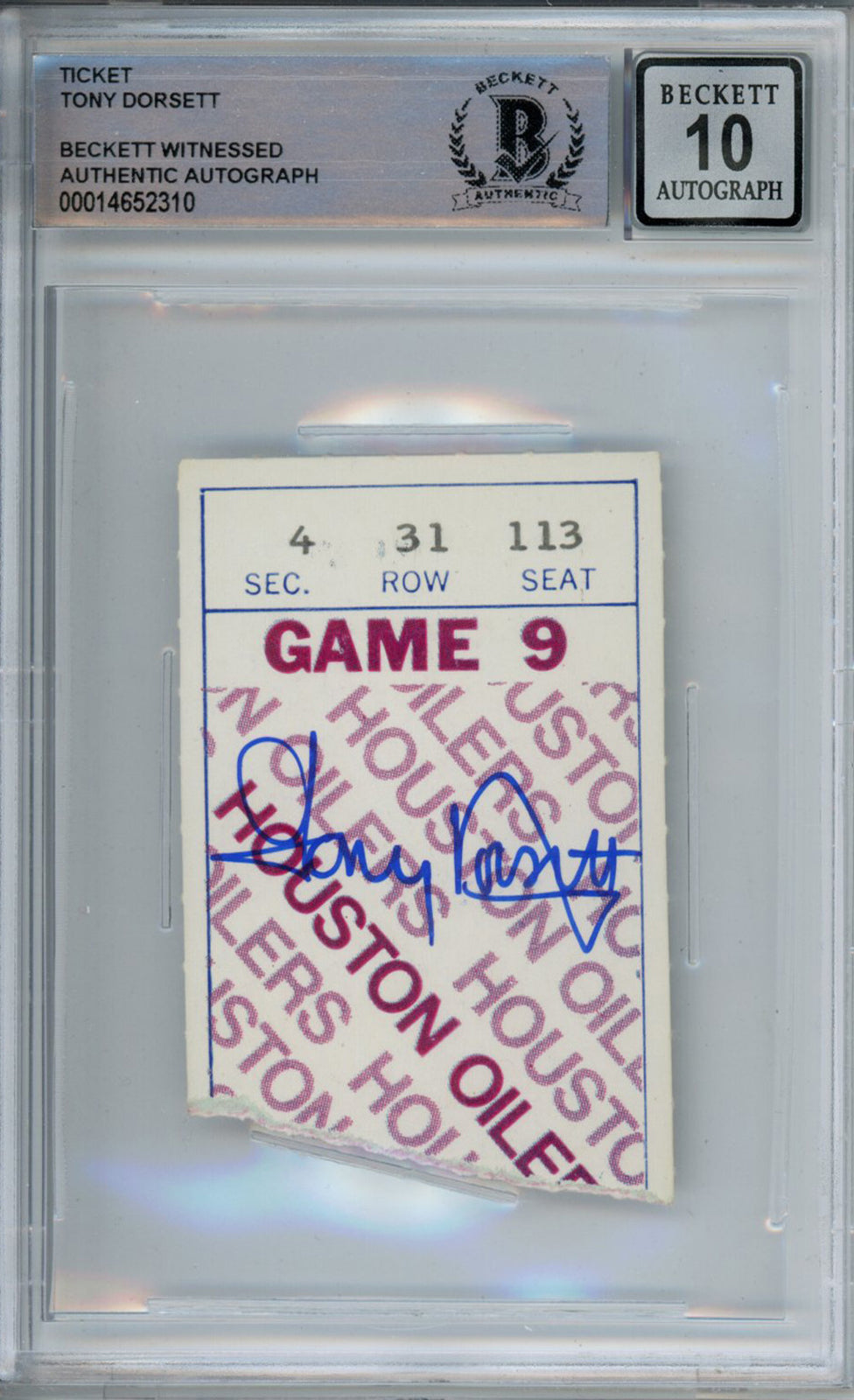Tony Dorsett Signed 11/22/1979 vs Oilers Ticket Stub Beckett 10 Slab