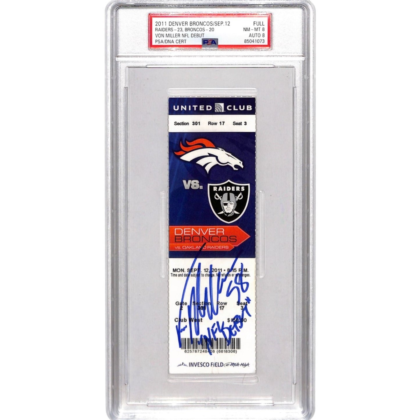 Von Miller Signed Denver Broncos NFL Debut Ticket Stub PSA 8/8