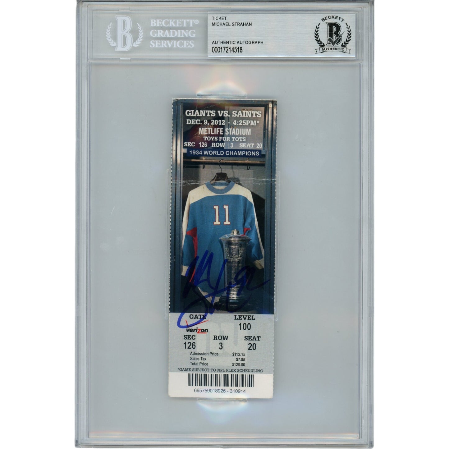 Michael Strahan Autographed New York Giants Ticket Stub (Beckett Slabbed)