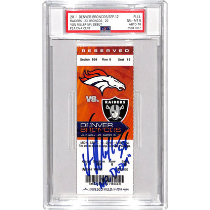 Von Miller Signed Denver Broncos NFL Debut Ticket Stub (PSA Slabbed)