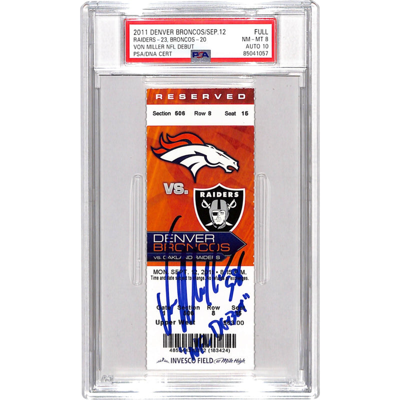 Von Miller Signed Denver Broncos NFL Debut Ticket Stub (PSA Slabbed)