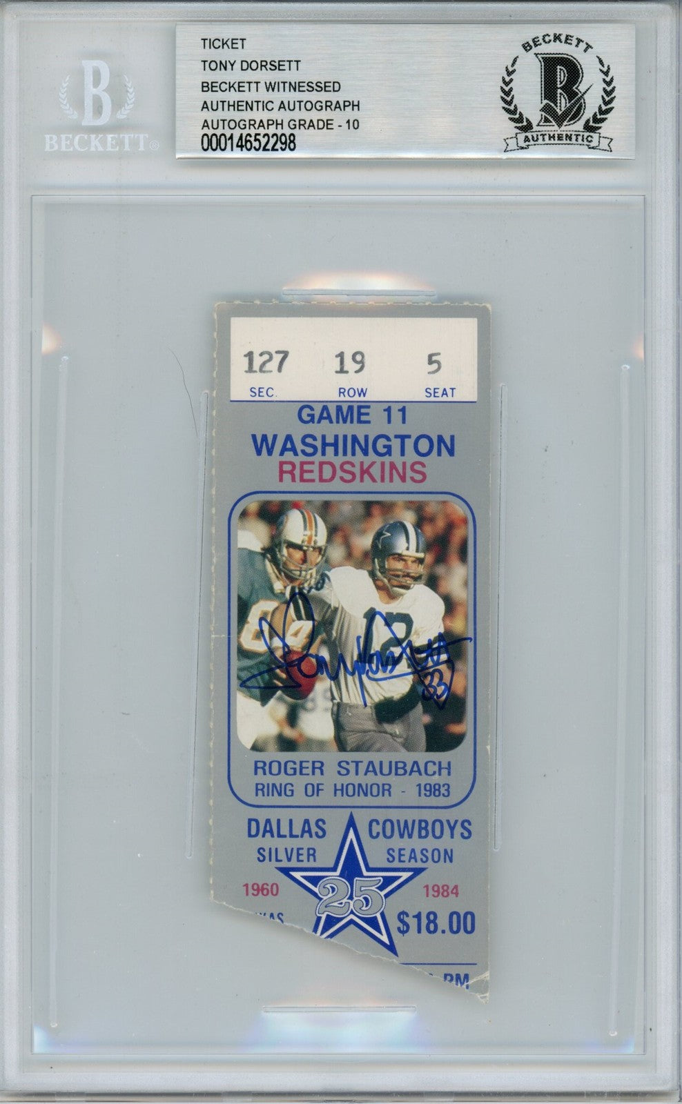 Tony Dorsett Signed Dallas Cowboys Ticket Stub (12/9/84) Beckett Slab