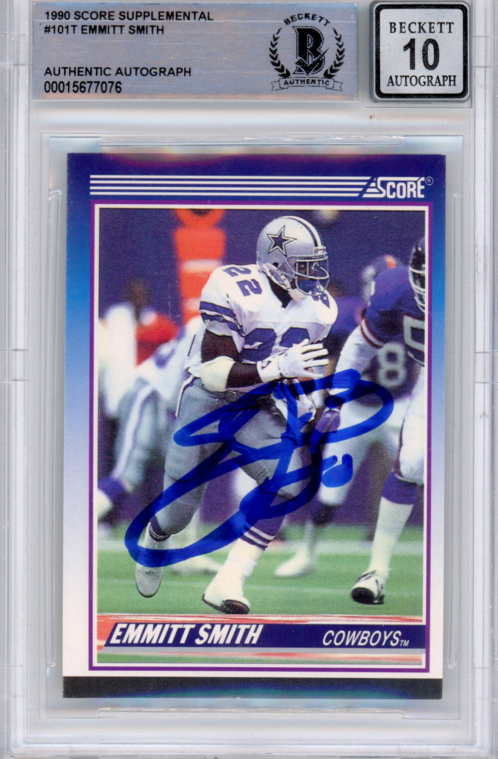 Emmitt Smith Autographed 1990 Score Supplemental #101 Card - BAS Grade 10
