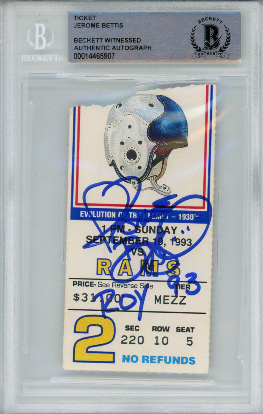 Jerome Bettis Signed 9/19/1993 Ticket Stub ROY Inscription Beckett Slab