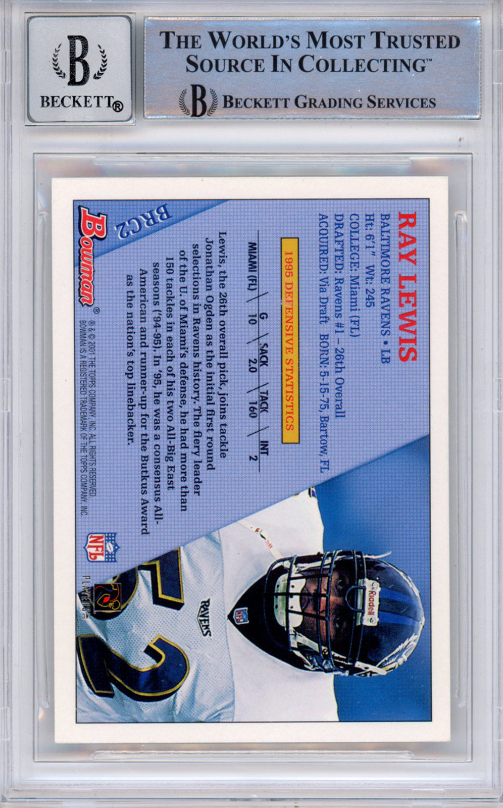 Ray Lewis Autographed 2001 Bowman #BRC2 Card - BAS Grade 10 Slabbed