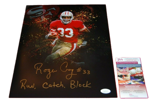 Roger Craig San Francisco 49ers Signed 11X14 Photo with RUN, CATCH, BLOCK (JSA COA)